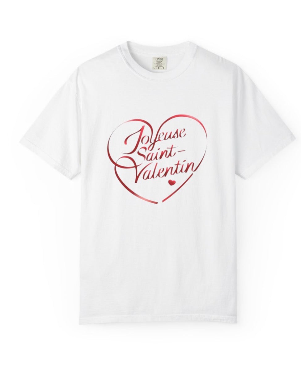 Valentin Heart T‑Shirt — "Joyeuse Saint‑Valentin" Valentine's Tee